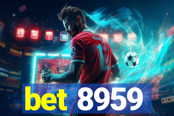 bet 8959